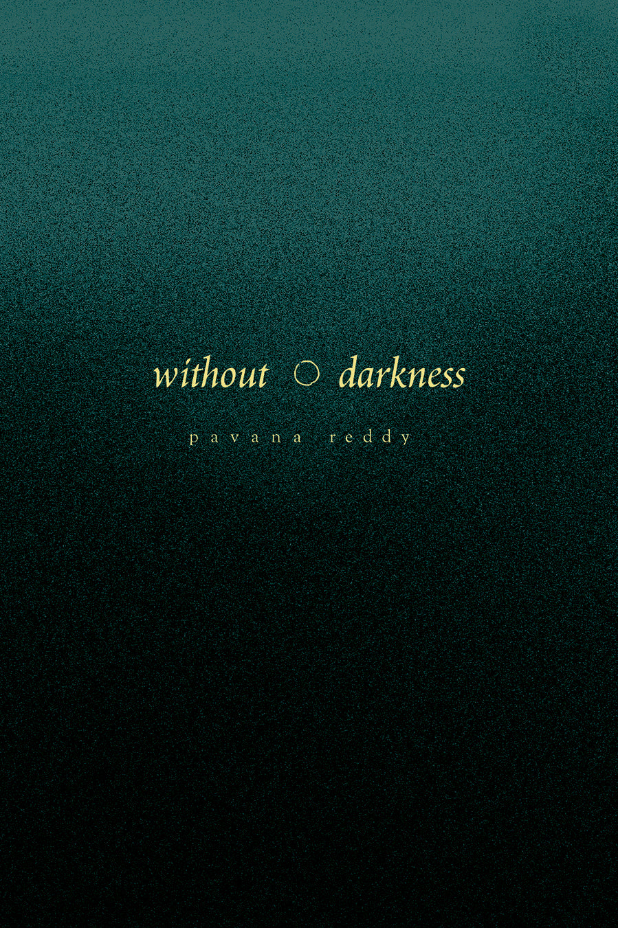 Without Darkness - Signed Copy